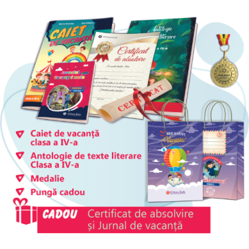 PACHET 7 PREMIERE CLASA A IV-A - CAIET DE VACANTA + ANTOLOGIE DE TEXTE LITERARE PENTRU CLASA A IV-A + MEDALIE + PUNGA CADOU ( CERTIFICAT ABSOLVIRE + JURNALUL VACANTEI MELE CADOU)