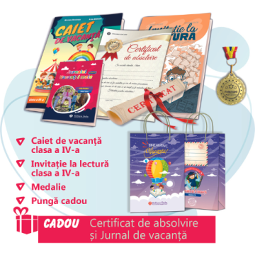PACHET 6 PREMIERE CLASA A IV-A - CAIET DE VACANTA + INVITATIE LA LECTURA + MEDALIE + PUNGA CADOU (CERTIFICAT ABSOLVIRE + JURNALUL VACANTEI MELE CADOU)