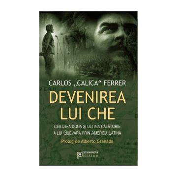 Devenirea lui Che (Minerva)