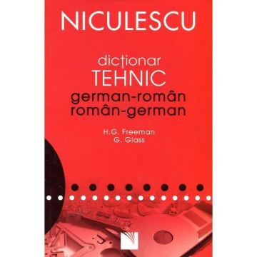 Dictionar tehnic german-roman/roman-german