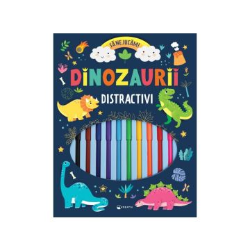 Dinozaurii distractivi – Sa ne jucam! (Kreativ)