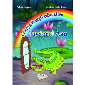 Doctorul Aau - Povesti educative (Ars Libri)