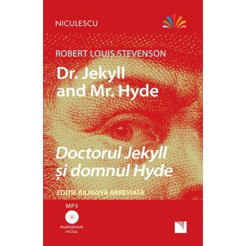 Doctorul Jekyll și domnul Hyde - Ediție bilingvă, Audiobook inclus (Niculescu)