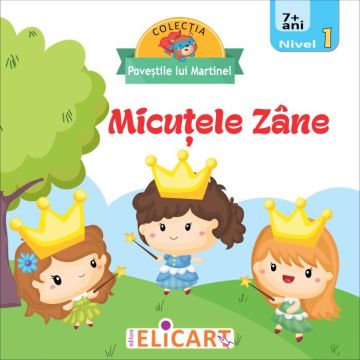Micutele zane Nivel 1 (7+ ani) (Elicart)