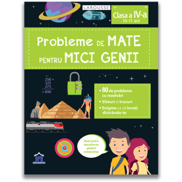 Probleme de mate pentru mici genii - Clasa a IV-a (DPH)