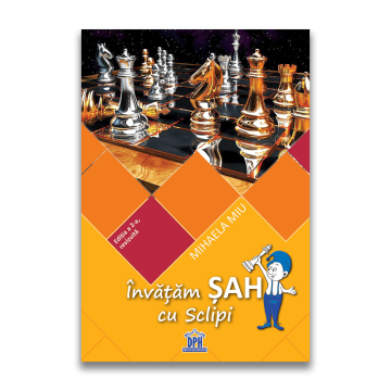 Invatam sah cu Sclipi, Editia a 2-a revizuita (DPH)
