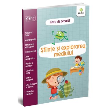 Stiinte si explorarea mediului (Gata de scoala) (Gama)
