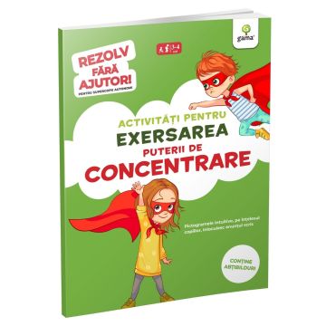 Activitati pentru exersarea puterii de concentrare • 3-5 ani (Rezolv fara ajutor) (Gama)
