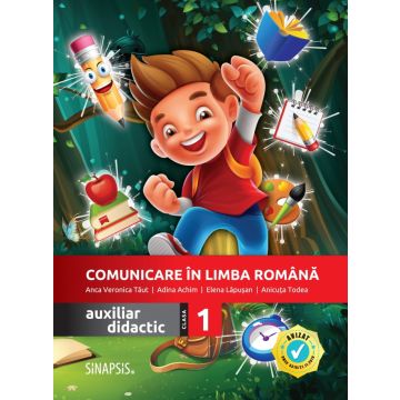 Comunicare in limba romana - auxiliar didactic pentru clasa I (Sinapsis)