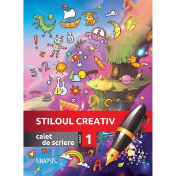 Caiet de scriere - Stiloul creativ - clasa I (Sinapsis)