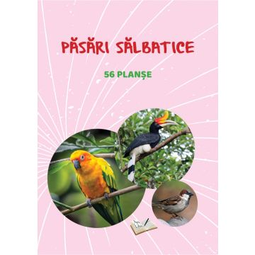 Pasari salbatice - 56 planse (Ars libri)