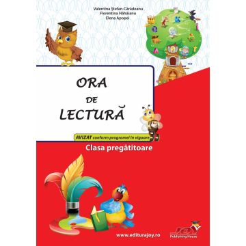 Ora de lectura - clasa pregatitoare (JOY)