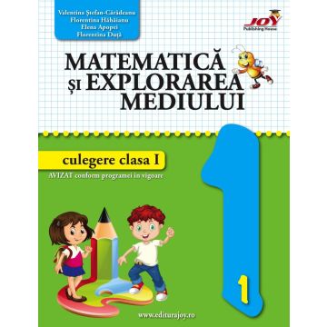 Matematica si explorarea mediului - culegere clasa I (JOY)