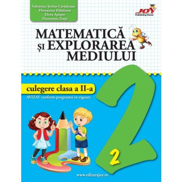 Matematica si explorarea mediului - culegere clasa a II-a (JOY)