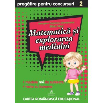 Culegere pregatire pentru concursuri. Matematica si explorarea mediului. Clasa a II-a (ECRE)