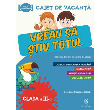 Caiet de vacanta. Clasa a III-a (ECRE)