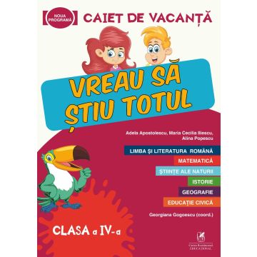 Caiet de vacanta. Clasa a IV-a (ECRE)