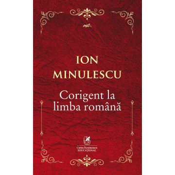 Corigent la limba romana (Cartea Romaneasca Educational)
