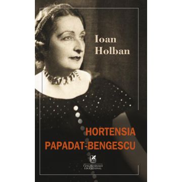 Hortenris Papadat-Bengescu (Cartea Romaneasca Educational)
