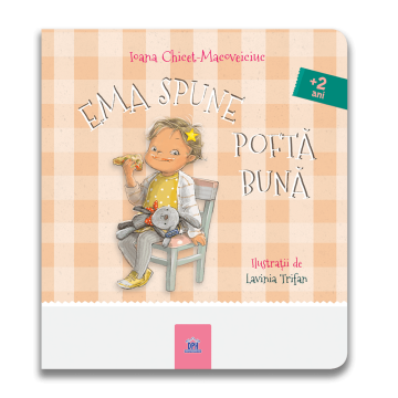 Ema spune pofta buna (DPH)