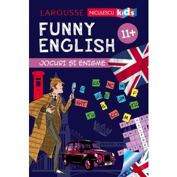 FUNNY ENGLISH. Jocuri și enigme 11+ (Niculescu)
