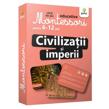 Civilizatii si imperii (Carti de joc Montessori pentru 6-12 ani) (Gama)