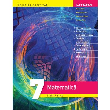 Matematica. Caiet de activitati. Clasa a VII-a (Litera)