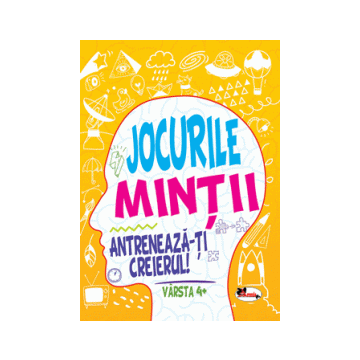 Jocurile mintii. Antreneaza-ti creierul! Varsta 4+ (Aramis)
