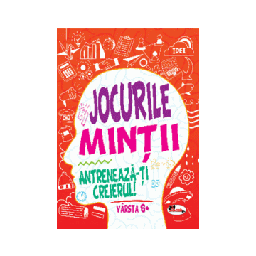 Jocurile mintii. Antreneaza-ti creierul! Varsta 6+ (Aramis)
