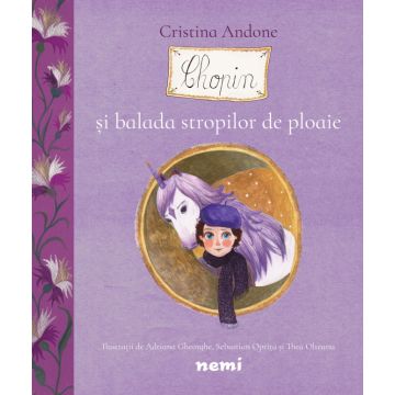 Chopin si balada stropilor de ploaie (Nemira)