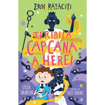 Eroi rataciti. Teribila capcana a Herei (Curtea Veche)