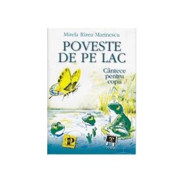 Poveste de pe lac – cantece pentru copii (Sigma)