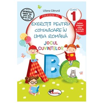 Culegere de exercitii comunicare in lb. romana JOCUL CUVINTELOR, cls.I (Aramis)
