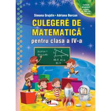 Culegere de matematica pentru clasa a IV-a, Grujdin (Aramis)