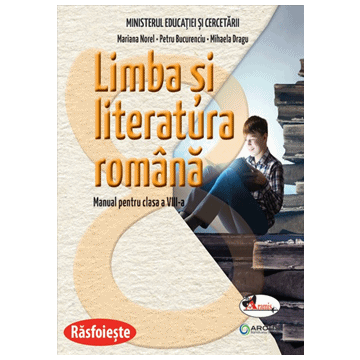 Limba si literatura romana. Manual pentru clasa a VIII-a (Aramis)