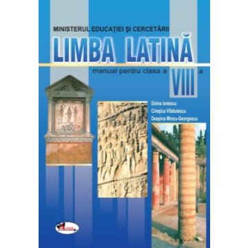 Limba latina. Manual pentru clasa a VIII-a (Aramis)