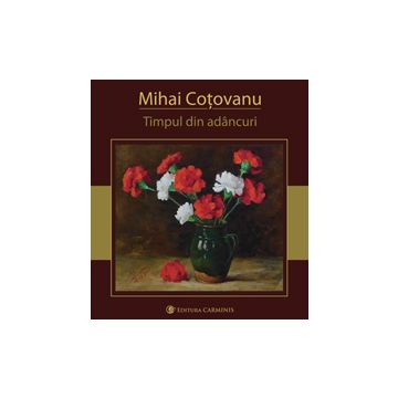 Timpul din adancuri (Carminis)