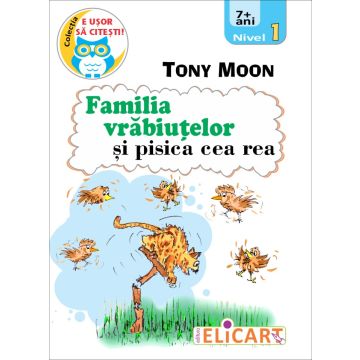 Familia vrabiutelor si pisica cea rea (Elicart)