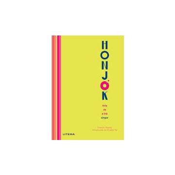 Honjok. Arta de a trai singur (Litera)
