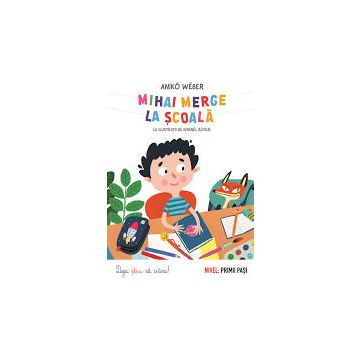 Mihai merge la scoala (Kreativ)