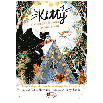 Kitty si o urmarire in goana printre ramuri (Aramis)
