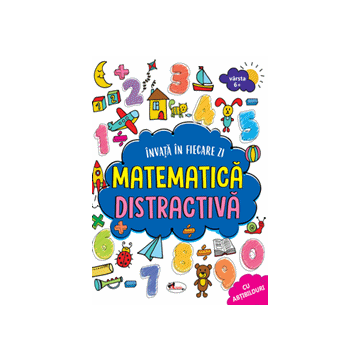 Invata in fiecare zi matematica distractiva 6+ (Aramis)