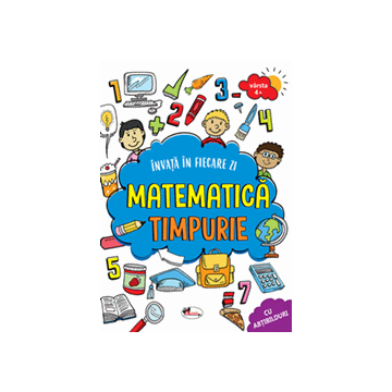 Invata in fiecare zi matematica timpurie 4+ (Aramis)