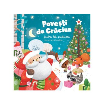 Povesti de Craciun pentru toti prichindeii - Editura Kreativ