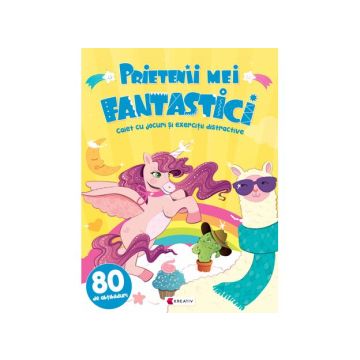 Prietenii mei fantastici - Editura Kreativ