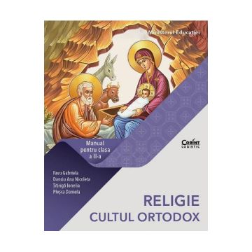 RELIGIE. CULTUL ORTODOX. Manual pentru clasa a II-a (Corint)