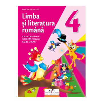 Limba si literatura romana. Manual pentru clasa a IV-a (CD Press)