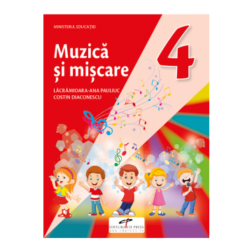 Muzica si miscare. Manual pentru clasa a IV-a (CD Press)
