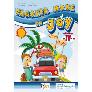 Vacanta mare cu Joy - clasa a IV-a (Joy)