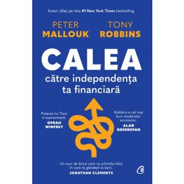  Calea catre independenta ta financiara (Curtea Veche)